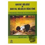 Hayat Bilgisi ve Sosyal Bilgiler Öğretimi