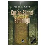 Kur'an-Sünnet Bütünlüğü