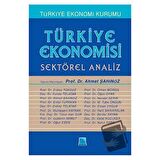 Türkiye Ekonomisi - Sektörel Analiz