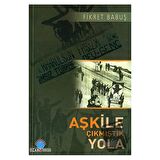 Aşk ile Çıkmıştık Yola