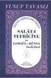Salat-ı Tefriciye ve Esmaül-Hüsna Faziletleri (El Boy) (E05)