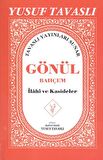 Gönül Bahçem - İlahi ve Kasideler (El Boy) (E02)