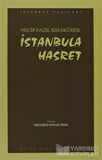 İstanbula Hasret : 101 - Necip Fazıl Bütün Eserleri