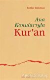 Ana Konularıyla Kur’an
