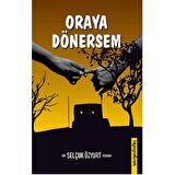 Oraya Dönersem