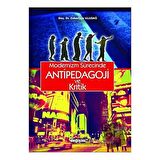 Modernizm Sürecinde Antipedagoji ve Kritik