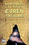 Kaderimize Yön Veren Evren Yasaları / Sezaver Seçki