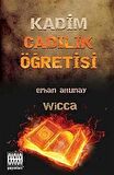 Kadim Cadılık Öğretisi / Erhan Altunay