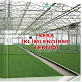Sera İklimlendirme Tekniği