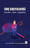 Suç Sosyolojisi