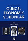 Güncel Ekonomik Sorunlar