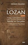 Yüzyıl Önce Yüzyıl Sonra Sevr ve Lozan / Cengiz Özakıncı