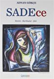 Sadece