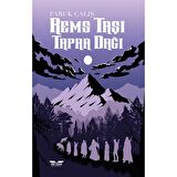 Rems Taşı - Tapaa Dağı