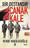 Bir Destandır Çanakkale / Vehbi Vakkasoğlu