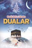 Resulullah'ın Dilinden Dualar (Dua-001)
