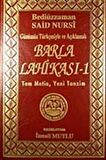 Günümüz Türkçesiyle ve Açıklamalı - Barla Lahikası 1