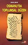 Osmanlı’da Toplumsal Düzen