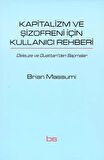 Kapitalizm ve Şizofreni için Kullanıcı Rehberi
