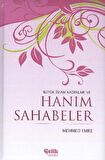 Büyük İslam Kadınları ve Hanım Sahabeler