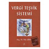 Vergi Teşvik Sistemi