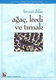 Ağaç, Kedi ve Tırnak