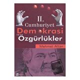 2. Cumhuriyet Demokrasi ve Özgürlükler