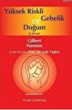 Yüksek Riskli Gebelik ve Doğum El Kitabı