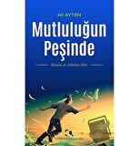 Mutluluğun Peşinde