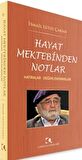 Hayat Mektebinden Notlar