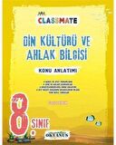 OKYANUS 8.SINIF CLASSMATE DİN KÜLTÜRÜ VE AHLAK BİLGİSİ KONU ANLATIMI