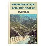 Grundrisse İçin Analitik Notlar