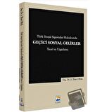 Türk Sosyal Sigortalar Hukukunda Geçici Sosyal Gelirler