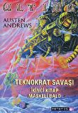 Teknokrat Savaşı Maskeli Balo 2. Kitap