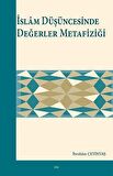 İslam Düşüncesinde Değerler Metafiziği