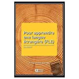 Pour Apprendre Une Langue Etrangere (FLE)