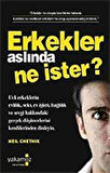 Erkekler Aslında Ne İster? / Neil Chethik