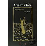 Bir Başka Dil: Toplu Şiirler 3