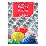 Demokrasi Poliarşi ve Demarşi