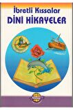 Ibretli Kıssalar Dini Hikayeler, Muammer Uysal, 14x20 Cm. Kervan Yayın
