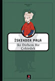 İki Dirhem Bir Çekirdek - Ciltsiz