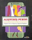 Alışveriş Perisi - Eve Eliot - Dekolte Yayıncılık