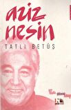 Tatlı Betüş