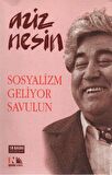 Sosyalizm Geliyor Savulun
