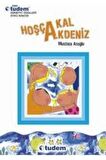 Hoşçakal Akdeniz