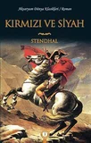 Kırmızı ve Siyah / Stendhal