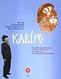Kariye Bir Anıt İki Anıtsal Kişilik