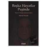 Başka Hayatlar Peşinde