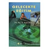Gelecekte Eğitim