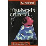 Türkiye’nin Geleceği